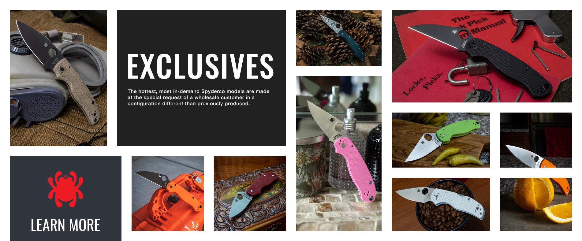 Spyderco Exclusives. Click to learn more about unique Spyderco products available exclusively at select Spyderco Dealers.