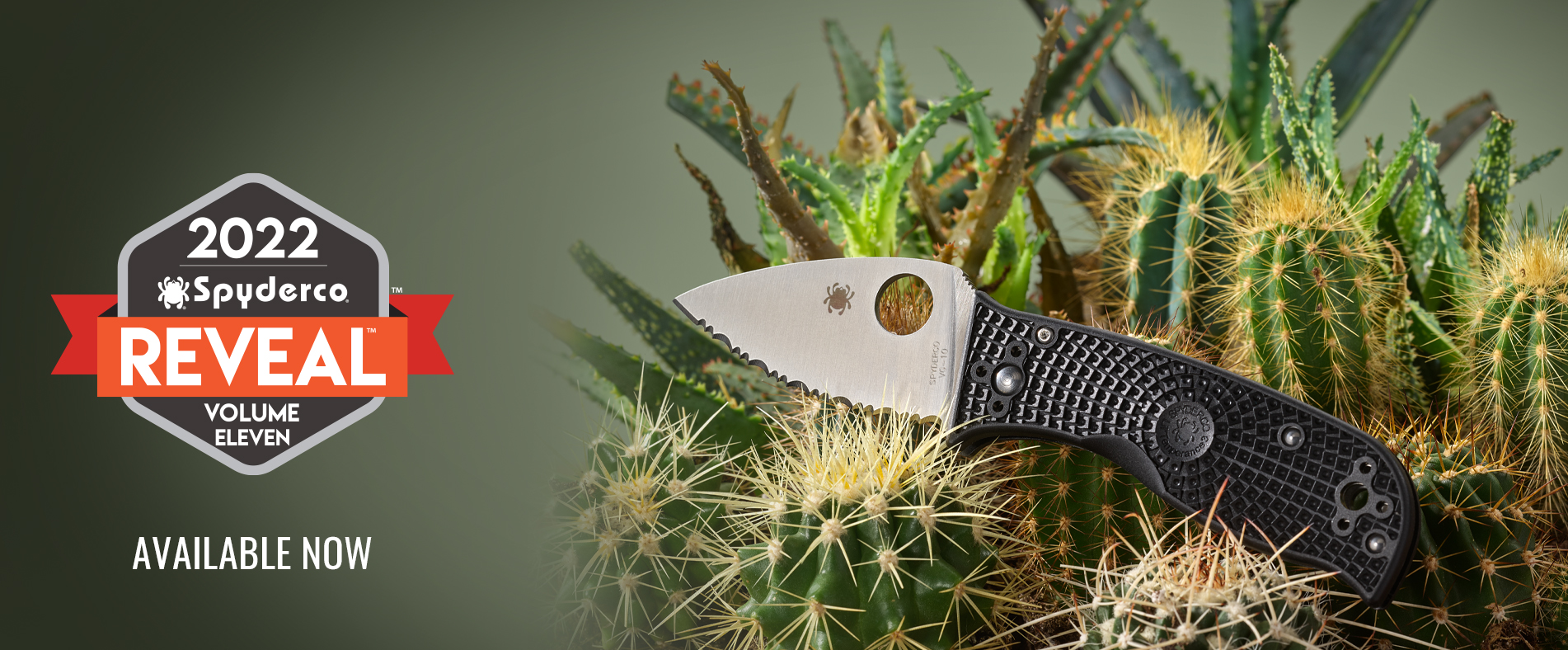 Spyderco Reveal Eleven is now Live. Click to View.